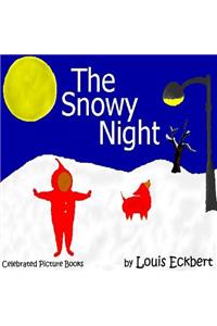 The Snowy Night