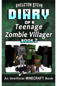 Diary of a Teenage Minecraft Zombie Villager - Book 2