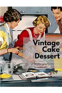 Vintage Cake Dessert Journal
