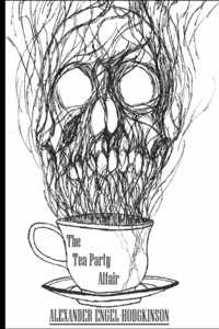 The Tea Party Affair