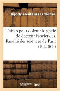 Thèses Pour Obtenir Le Grade de Docteur Ès-Sciences. Faculté Des Sciences de Paris