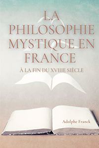 philosophie mystique en France à la fin du XVIIIe siècle