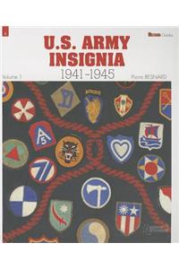 Us Army Insignia 1941-1945 Vol. 1