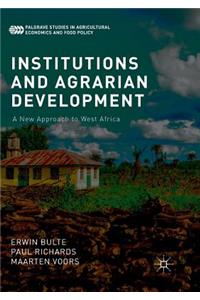 Institutions and Agrarian Development
