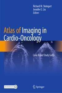 Atlas of Imaging in Cardio-Oncology