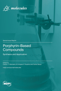 Porphyrin-Based Compounds