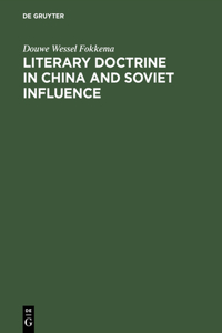 Literary Doctrine in China and Soviet influence