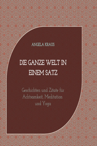 Die ganze Welt in einem Satz