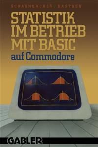 Statistik Im Betrieb Mit Basic Auf Commodore