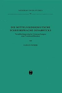 Die Mittelniederdeutsche Schreibsprache Osnabrucks