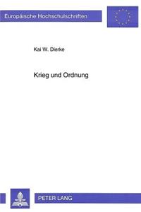 Krieg und Ordnung