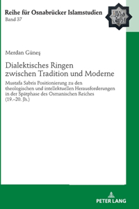Dialektisches Ringen Zwischen Tradition Und Moderne