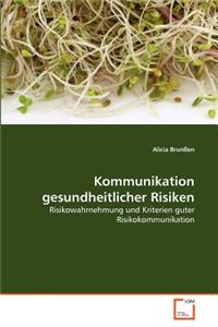 Kommunikation gesundheitlicher Risiken