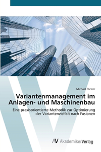 Variantenmanagement im Anlagen- und Maschinenbau