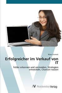 Erfolgreicher im Verkauf von IT