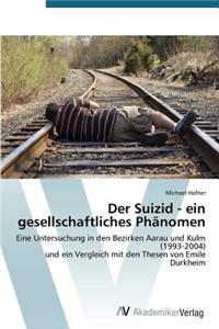 Suizid - ein gesellschaftliches Phänomen