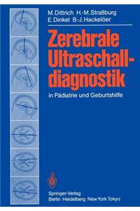Zerebrale Ultraschalldiagnostik in Pädiatrie und Geburtshilfe