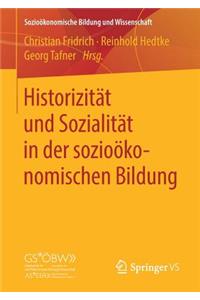 Historizität Und Sozialität in Der Sozioökonomischen Bildung