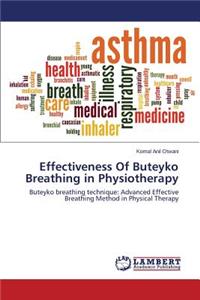 Effectiveness Of Buteyko Breathing in Physiotherapy