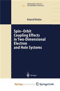 Spin-Orbit Coupling Effects in Two-Dimensional Electron and Hole Systems