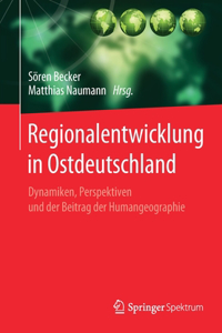 Regionalentwicklung in Ostdeutschland