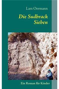 Sudbrack Sieben: Ein Roman für Kinder