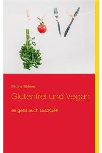 Glutenfrei Und Vegan