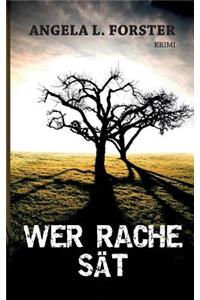 Wer Rache sät