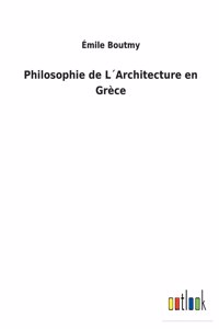 Philosophie de L´Architecture en Grèce