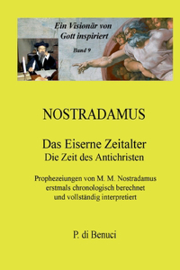 Ein Visionär von Gott inspiriert - Nostradamus