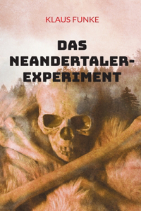 Neandertaler-Experiment