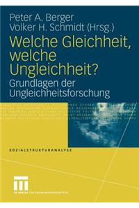 Welche Gleichheit, Welche Ungleichheit?