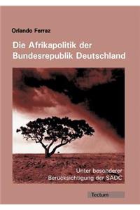 Die Afrikapolitik der Bundesrepublik Deutschland
