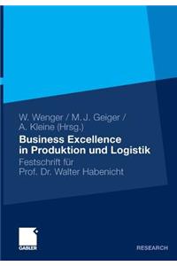 Business Excellence in Produktion Und Logistik