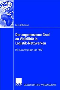 Der angemessene Grad an Visibilitat in Logistik-Netzwerken