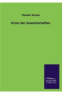 Krisis der Gewerkschaften