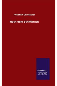 Nach dem Schiffbruch