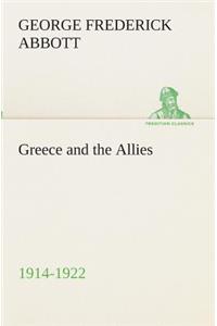 Greece and the Allies 1914-1922