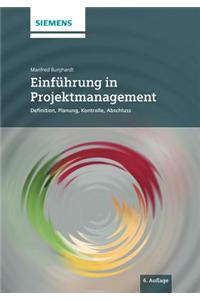 Einfuhrung in Projektmanagement