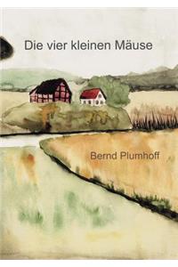 Die vier kleinen Mäuse