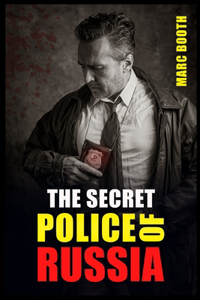 Secret Police of Russia