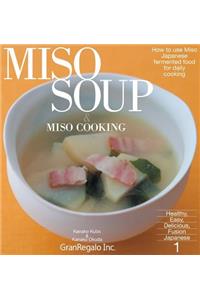 Miso Soup ＆ Miso Cooking