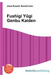 Fushigi Yugi Genbu Kaiden
