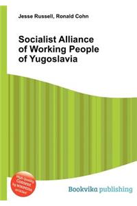 Socialist Alliance of Working People of Yugoslavia