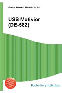 USS Metivier (De-582)