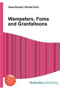 Wampeters, Foma and Granfalloons