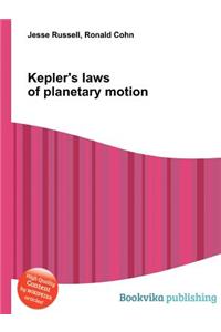 Kepler's Laws of Planetary Motion