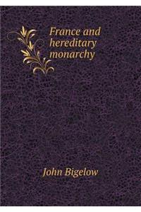 France and Hereditary Monarchy