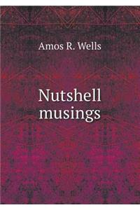 Nutshell musings