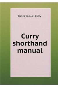 Curry Shorthand Manual